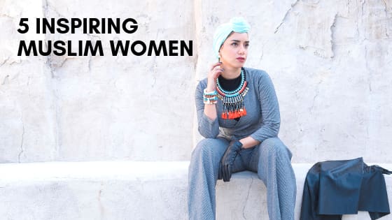 5 Inspiring Muslim Women