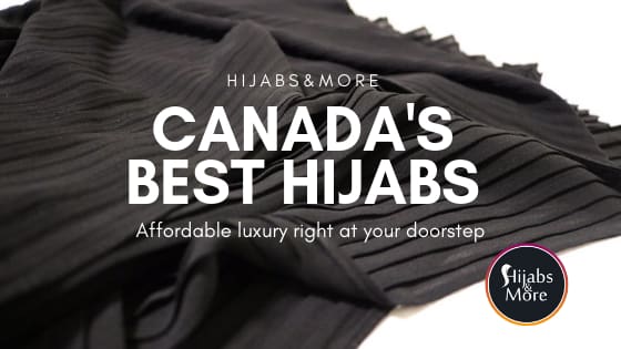 A Comprehensive Guide to Buying Hijabs in Canada