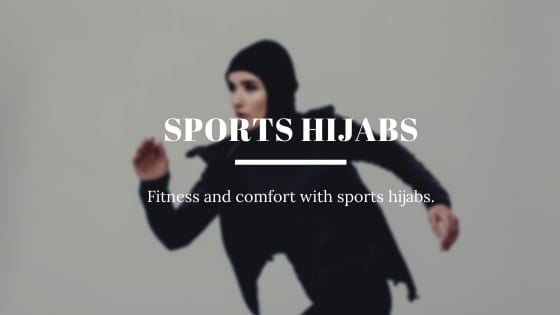 Combine fitness and comfort with Sports Hijabs